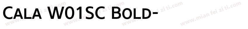 Cala W01SC Bold字体转换